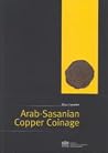 Arab-Sasanian Copper Coinage Arab-Sasanian Copper Coinage