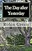 The Day after Yesterday by Robin Green