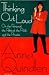 Thinking Out Loud by Anna Quindlen