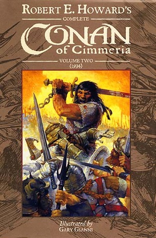 Robert E. Howard's Complete Conan of Cimmeria - Vol. 2