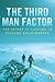 The Third Man Factor: The S...