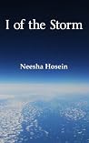 I of the Storm by Neesha Hosein