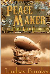 Peacemaker (Flash Gold Chronicles, #3)
