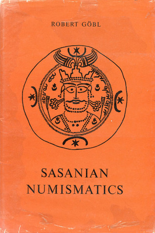 Sasanian Numismatics