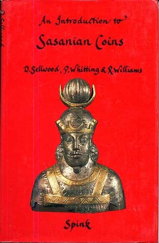 An Introduction to Sasanian Coins (Hardcover)