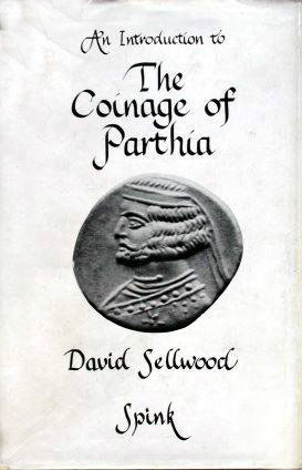 An Introduction to the Coinage of Parthia (Hardcover)