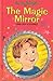 The Magic Mirror And Other Stories by Enid Blyton The Magic Mirror And Other Stories by Enid Blyton