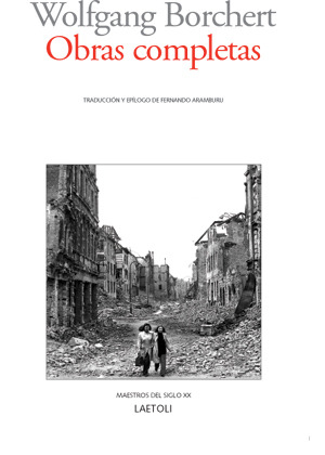 Portada de Obras completas, de Wolfgang Borchert