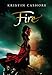 Fire by Kristin Cashore