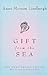 Gift from the Sea by Anne Morrow Lindbergh Gift from the Sea by Anne Morrow Lindbergh