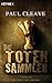 Die Totensammler by Paul Cleave