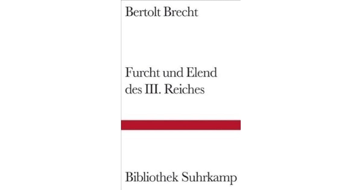 Furcht und Elend des Dritten Reiches by Bertolt Brecht
