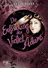 Die Erfindung der Violet Adams by Lev A.C. Rosen