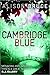 Cambridge Blue (DC Gary Goodhew Mystery, #1)