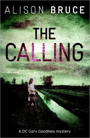 The Calling (DC Gary Goodhew Mystery #3)