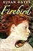 Firebird by Susan Gates