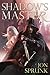 Shadow's Master (Shadow Saga, #3)