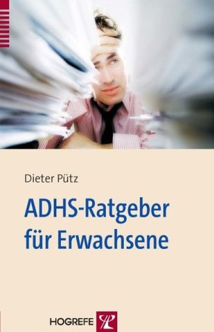 ADHS-Ratgeber für Erwachsene