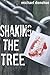 Shaking the Tree (Max Strong #1)
