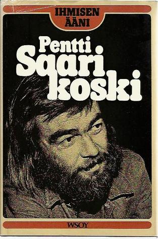 Ihmisen ääni by Pentti Saarikoski