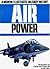 Air Power: A Modern Illustrated Military History