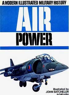 Air Power: A Modern Illustrated Military History (Hardcover)