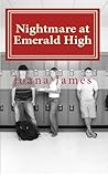 Nightmare at Emerald High: A Christian Thriller