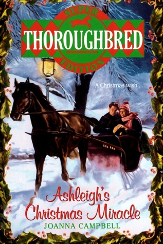 Ashleigh's Christmas Miracle (Thoroughbred Super Edition)