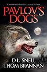 Pavlov's Dogs