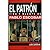 El Patrón: Vida y Muerte de...