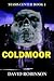 Coldmoor (Stasis Center Book 1)