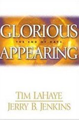 Glorious Appearing : The End of Days