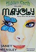 Maycly (Hidden Earth, #1)