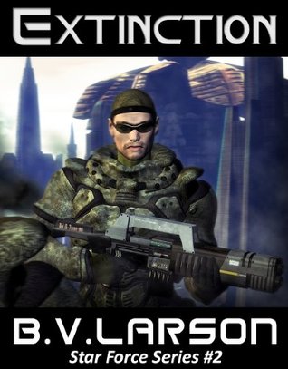 Extinction (Star Force, #2)