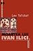 Moartea lui Ivan Ilici by Leo Tolstoy