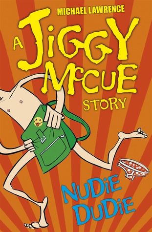 Nudie Dudie (Jiggy McCue #6)