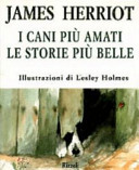 I cani più amati. Le storie più belle