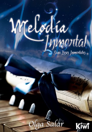 Melodía inmortal (Saga lazos inmortales, #1)