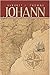 Johann by Everett J. Thomas