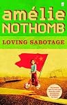 Loving Sabotage