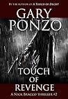 A Touch of Revenge (Nick Bracco Thriller, #2)