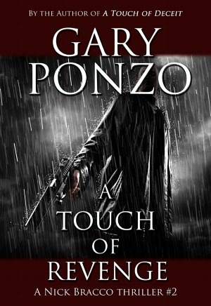A Touch of Revenge (Nick Bracco Thriller, #2)