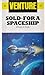 Sold-for a Spaceship (Ventu...