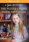The Puzzle of the Paper Daughter by Kathryn Reiss