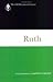 Ruth: a Commentary (Old Testament Library)