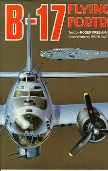 B-17 Flying Fortress (Hardcover)