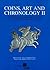 Coins, Art and Chronology II: The First Millennium C.E. in the Indo-Iranian Borderlands