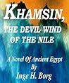 Khamsin The Devil Wind of the Nile by Inge H. Borg