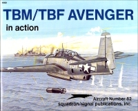 TBM/TBF Avenger in Action (Aircraft in Action, #82)