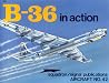 B-36 Peacemaker in action - Aircraft No. 42 B-36 Peacemaker in action - Aircraft No. 42